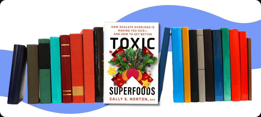 Toxic Superfoods