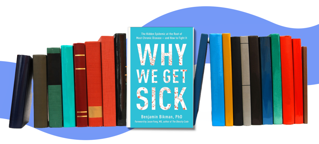 Why We Get Sick