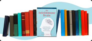 The Autoimmune Brain