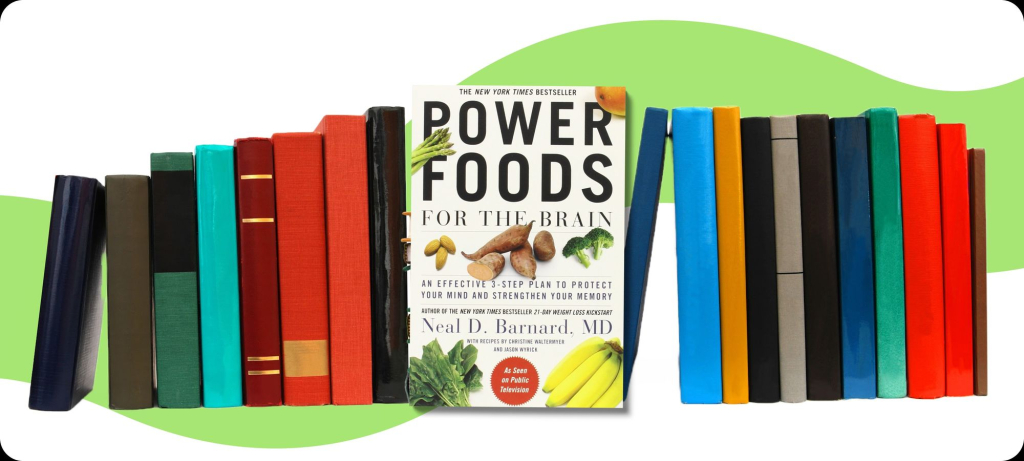 Power Foods for the Brain