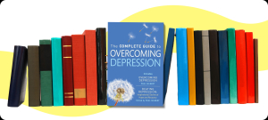 The Complete Guide to Overcoming Depression